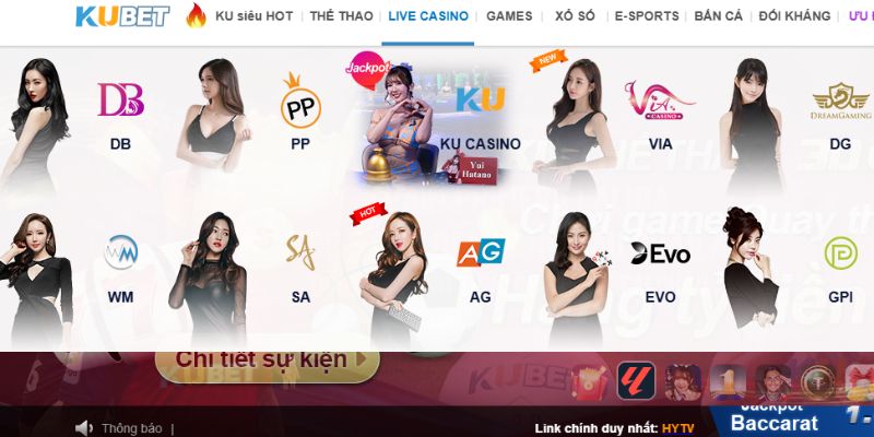 Các sảnh game trong Casino Kubet